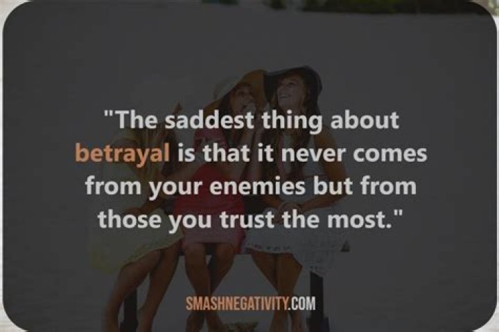 Heartbreaking Quotes About Friends' Betrayal